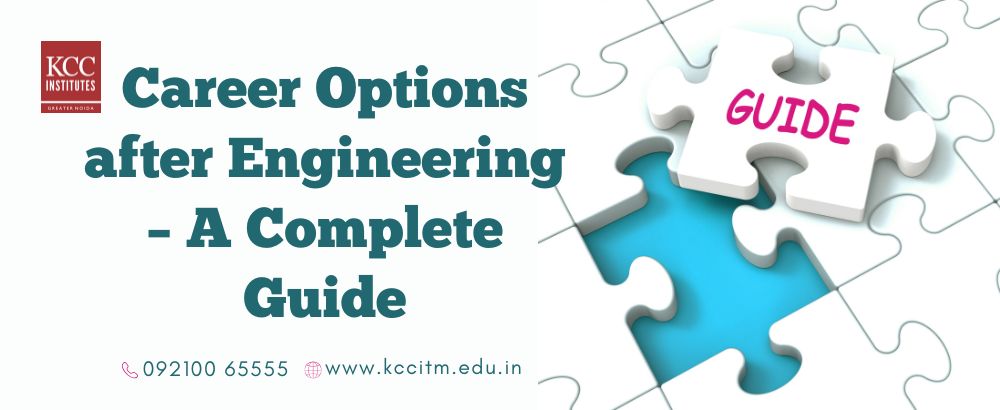 Career Options after Engineering – A Complete Guide